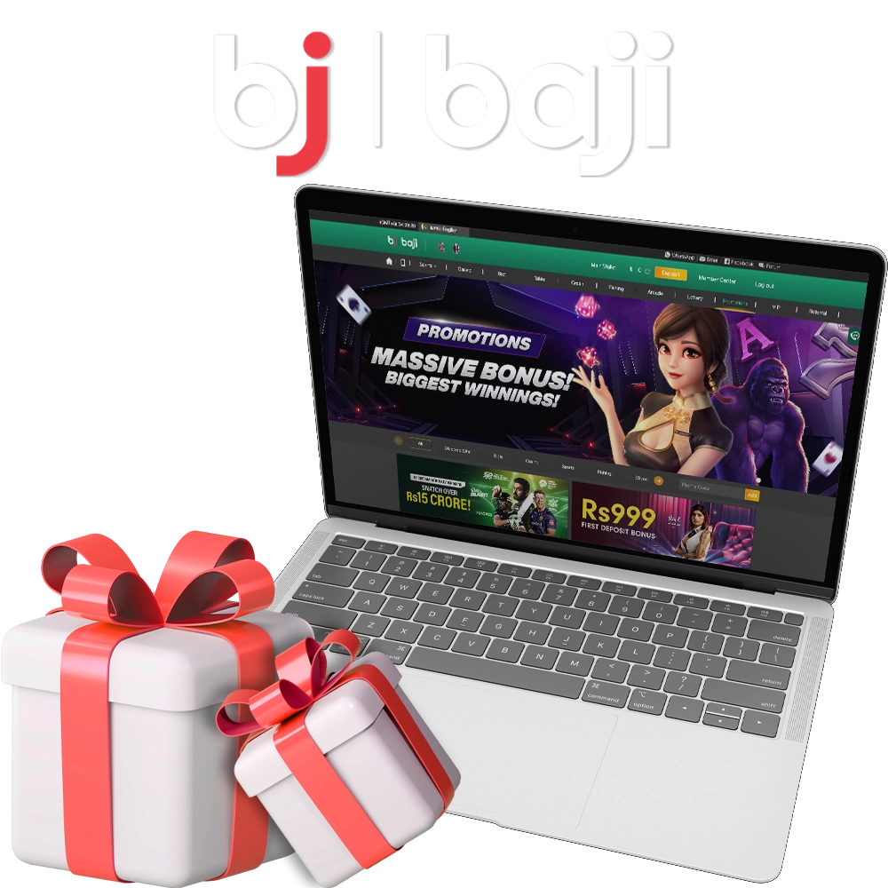 We will tell you what bonuses are available and you will take your bonus from Bj Baji. Get your Baji bonus now!