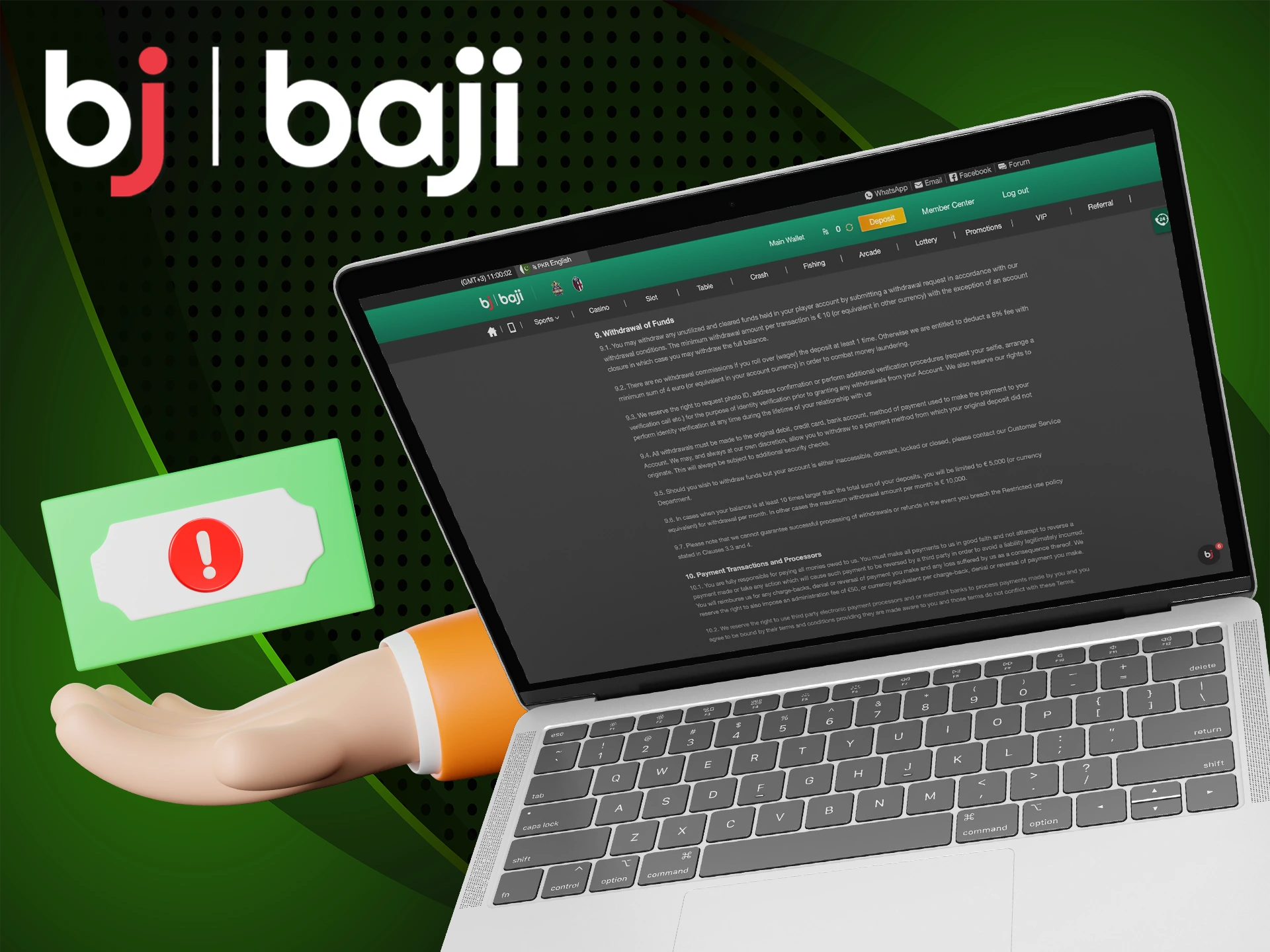 Learn about the terms and conditions of Baji withdrawal.