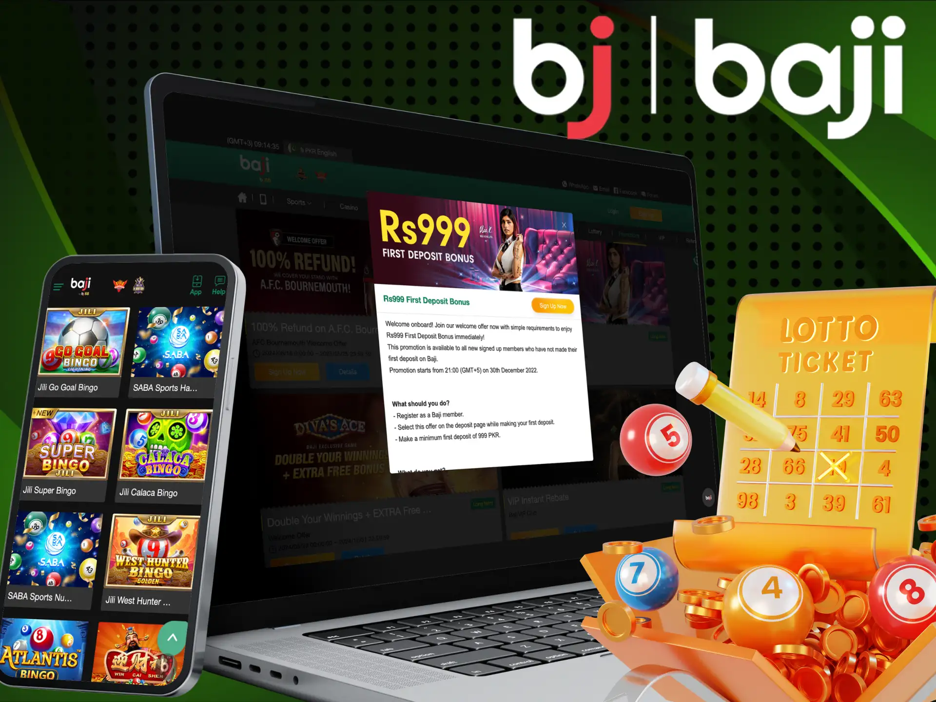 You can get a first deposit bonus at Baji online casino.