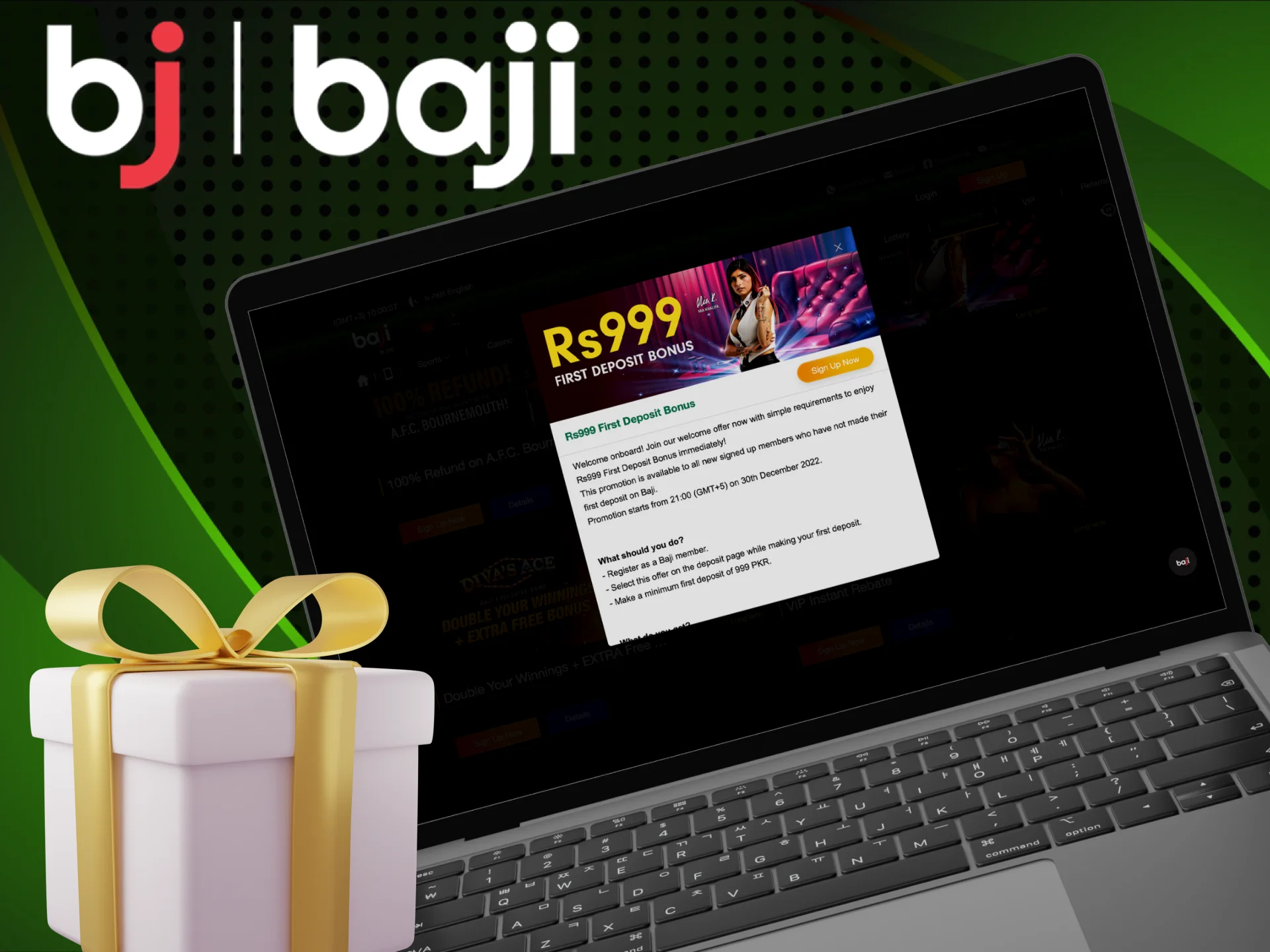 Make your first deposit and receive a bonus on the Baji online casino website.